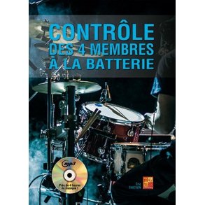 Contrôle des 4 membres à la batterie