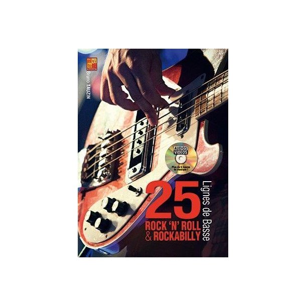 25 lignes de basse rock 'n' roll et rockabilly