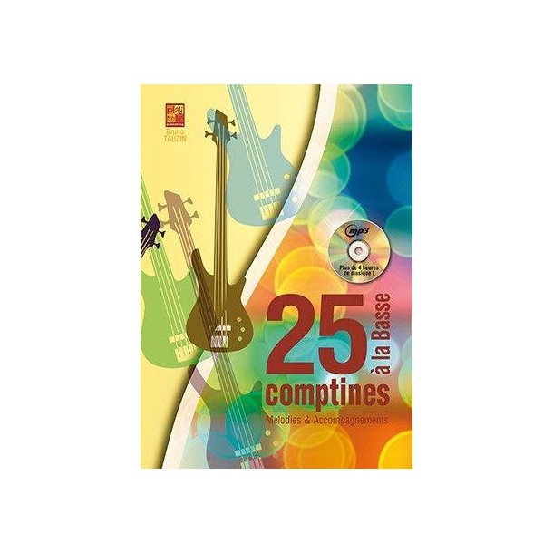 25 comptines &agrave; la basse