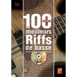 Les 100 meilleurs riffs de basse : Volume 2