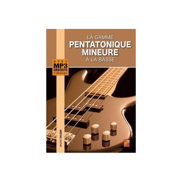 La gamme pentatonique mineure &agrave; la basse