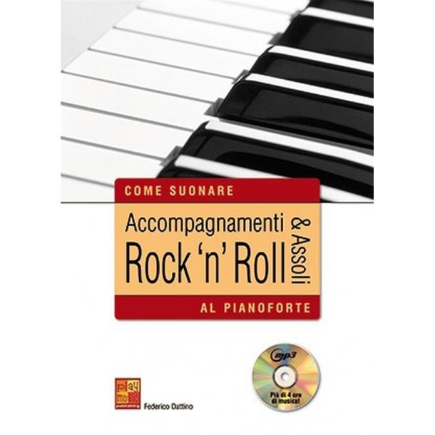 Accompagnamenti and assoli rock 'n' roll : al pianoforte