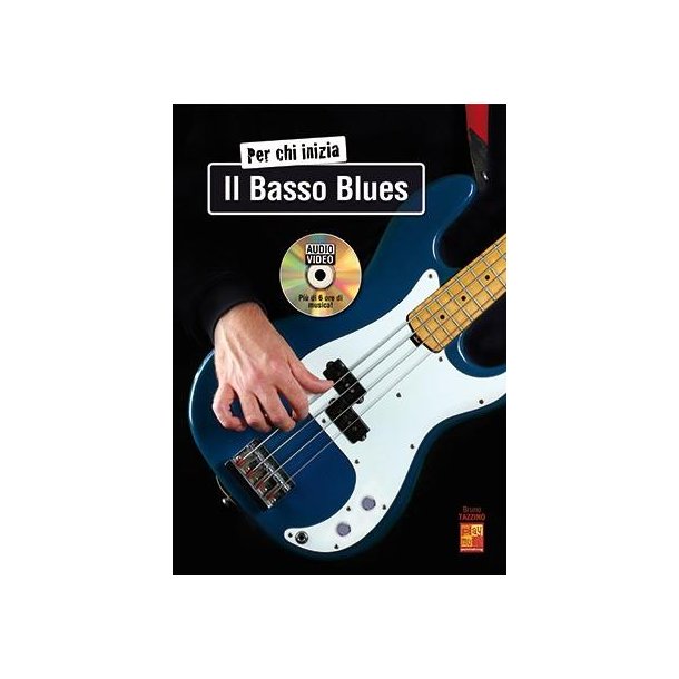 Bruno Tazzino: Per Chi Inizia Il Basso Blues (Libro/DVD)