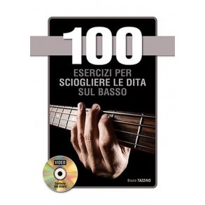 100 Esercizi per sciogliere le dita sul basso
