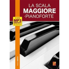 La scala maggiore al pianoforte