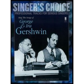 Singer's Choice: Sing The Songs Of George & Ira Gershwin (Book/CD)