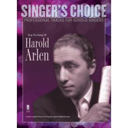 Singer's Choice: Sing The Songs Of Harold Arlen (Book/CD)