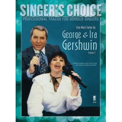 Singer's Choice: Sing More Songs By George & Ira Gershwin - Volume 2 (Book/CD)