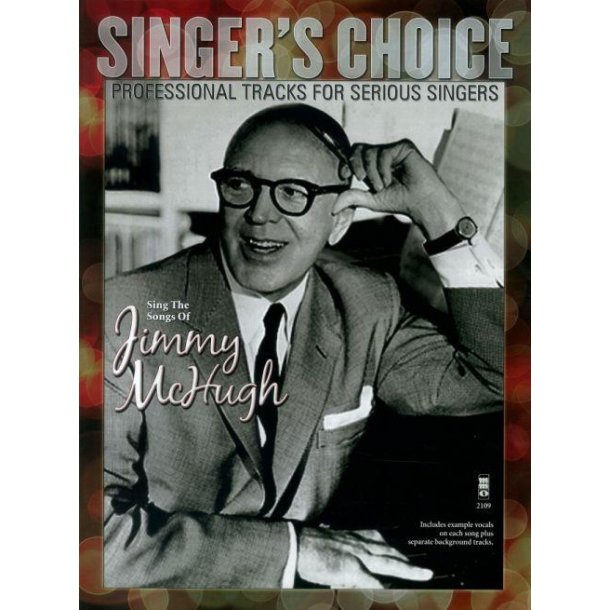 Singer's Choice: Sing The Songs Of Jimmy McHugh (Book/CD)
