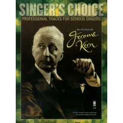 Singer's Choice: Sing The Songs Of Jerome Kern (Book/CD)