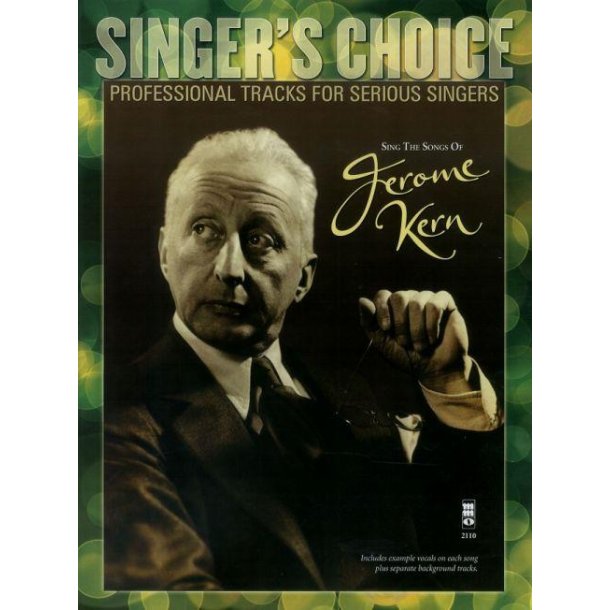 Singer's Choice: Sing The Songs Of Jerome Kern (Book/CD)
