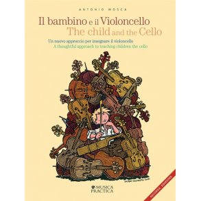 Il Bambino e Il Violoncello : 2a Edizioni