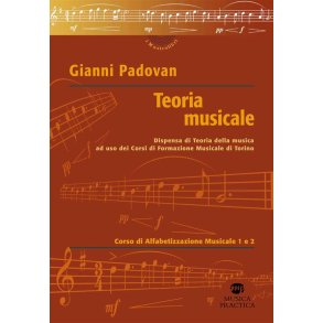 Teoria musicale : Dispensa di Teoria della musica ad uso dei Corsi di Formazione Musicale di Torino