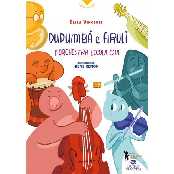 Dudumb&agrave; e Firul&igrave; : L?orchestra eccola qui