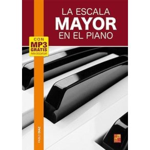La escala mayor en el piano