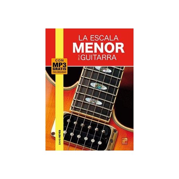 La escala menor en la guitarra