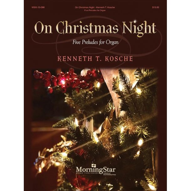 On Christmas Night : Five Preludes For Organ