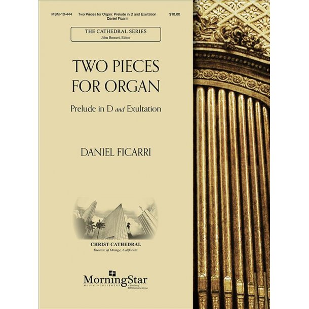 Two Pieces for Organ : Prelude in D and Exultation
