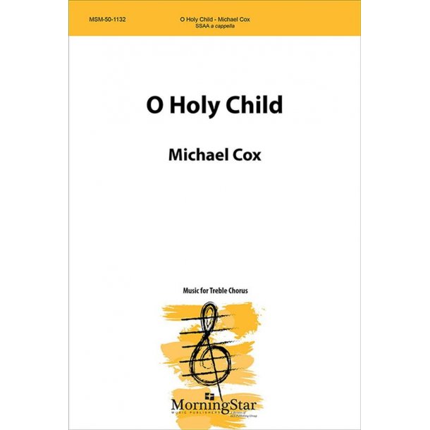 O Holy Child