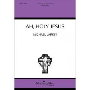 Ah, Holy Jesus