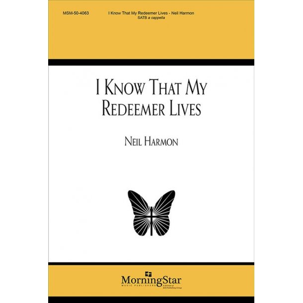 I Know That My Redeemer Lives