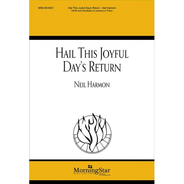 Hail This Joyful Day's Return