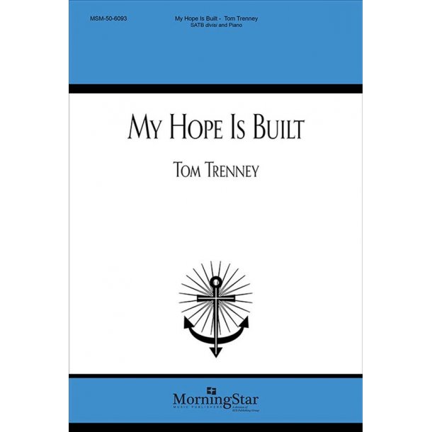 My Hope Is Built