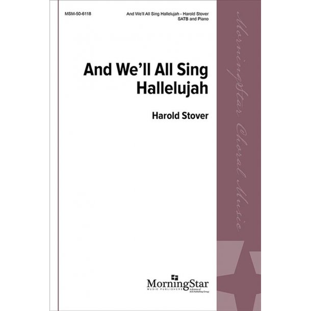 And We'll All Sing Hallelujah