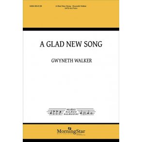 A Glad New Song