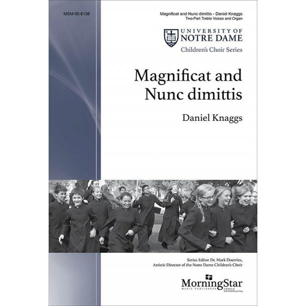 Magnificat and Nunc dimittis
