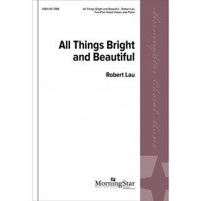All Things Bright and Beautiful