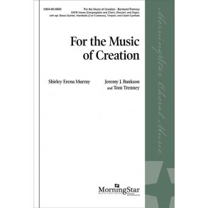 For the Music of Creation