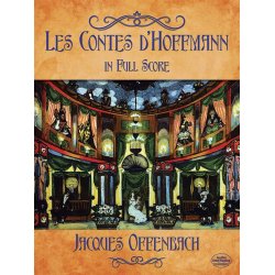 Jacques Offenbach: Les Contes D'Hoffmann In Full Score