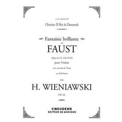 GOUNOD FAUST FANTAISIE BRILLANTE OPUS 20 VIOLON ET PIANO