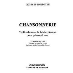 BARBOTEU CHANSONNERIE FLTE HAUTBOIS CLARINETTE BASSON ET COR