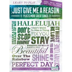Learn To Play 'Just Give Me A Reason' Plus 15 More Great Songs (Book/Download Card)