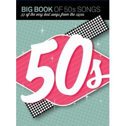 Big Book Of 50s Songs (PVG)