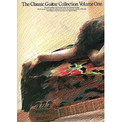 The Classic Guitar Collection Volume 1
