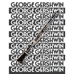 The Music Of George Gershwin For Clarinet