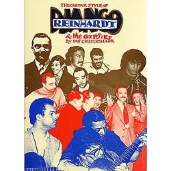 The Guitar Styles Of Django Reinhardt And The Gypsies