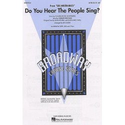 Alain Boublil/Claude-Michel Schonberg: Do You Hear The People Sing? (Les Miserables) - SATB/Piano