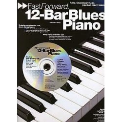 Fast Forward: 12-Bar Blues Piano