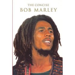 The Concise Bob Marley