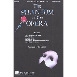 Andrew Lloyd Webber: Phantom Of The Opera Choral Medley (SAB)