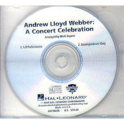 Andrew Lloyd Webber: A Concert Celebration (Showtrax CD)
