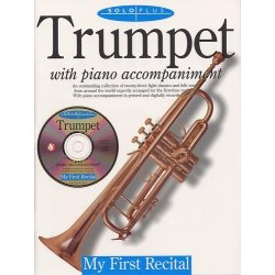 Solo Plus: My First Recital For Trumpet