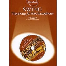 Guest Spot: Swing Playalong For Alto Saxophone