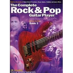 The Complete Rock And Pop Guitar Player: Book 3 (Revised Edition)