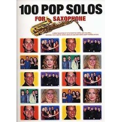 100 Pop Solos For Saxophone