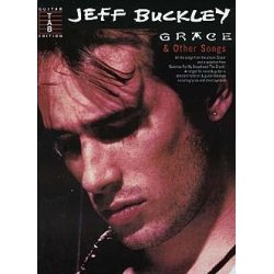 Jeff Buckley: Grace And Other Songs